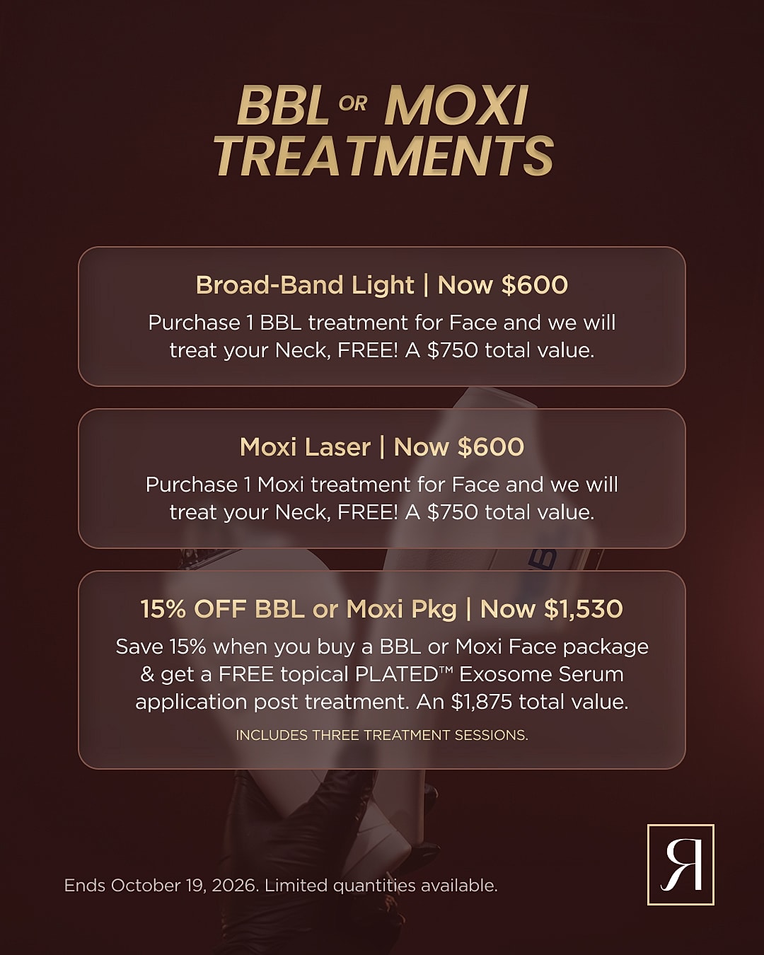 BBL and Moxi treatment promotional offer details